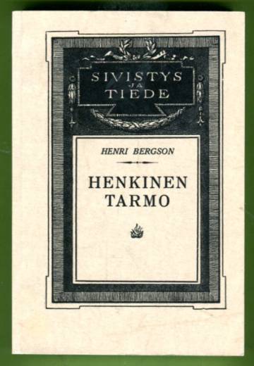 Henkinen tarmo - Tutkielmia ja esitelmiä