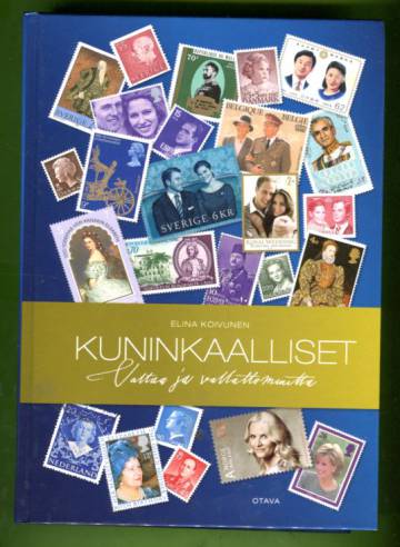 Kuninkaalliset - Valtaa ja vallattomuutta