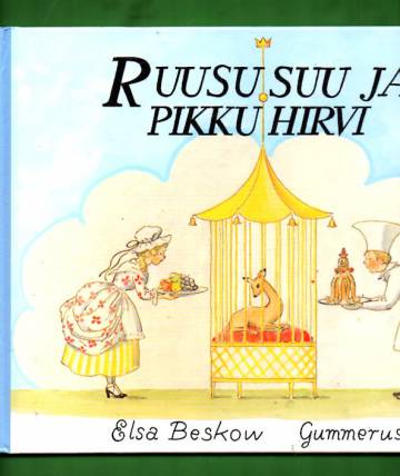 Ruususuu ja pikkuhirvi