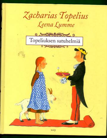 Topeliuksen satuhelmiä