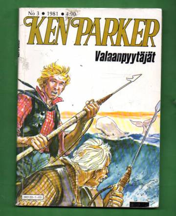 Ken Parker 3/81 - Valaanpyytäjät