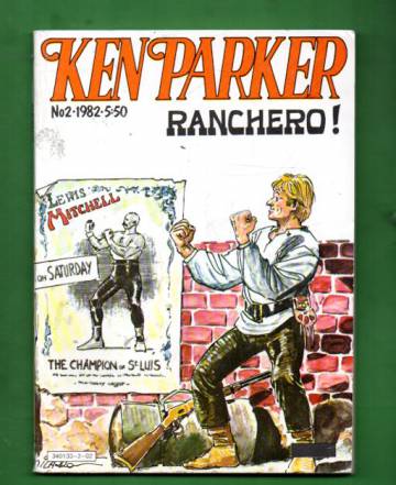 Ken Parker 2/82 - Ranchero!