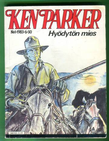 Ken Parker 1/83 - Hyödytön mies