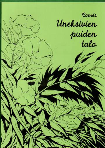 Uneksivien puiden talo