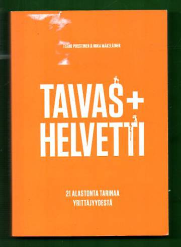 Taivas + helvetti