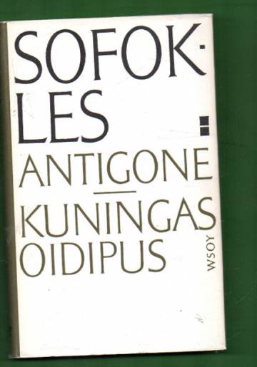 Antigone / Kuningas Oidipus
