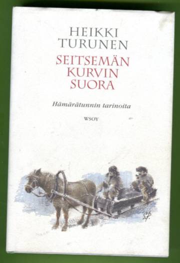 Seitsemän kurvin suora - Hämärätunnin tarinoita