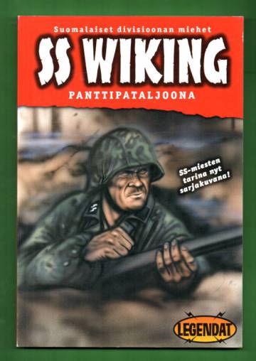 SS Wiking - Panttipataljoona: Suomalaisen divisioonan miehet