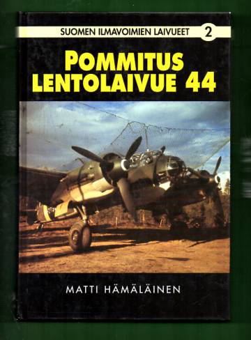 Suomen ilmavoimien laivueet 2 - Pommituslentolaivue 44