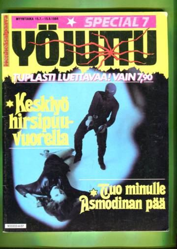 Yöjuttu - Special 7/84: Keskiyö hirsipuuvuorella / Tuo minulle Asmodinan pää