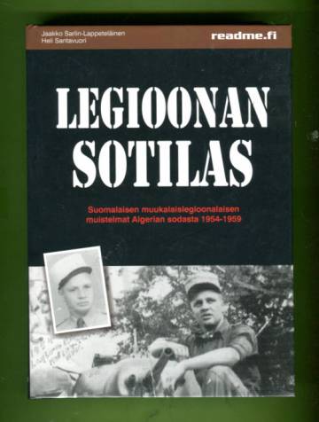 Legioonan sotilas - Suomalaisen muukalaislegioonan muistelmat