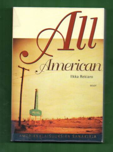 All American - Amerikkalaisuuksien sanakirja