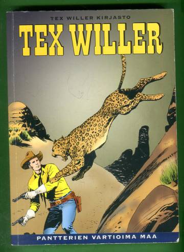 Tex Willer kirjasto 8 - Pantterien vartioima maa