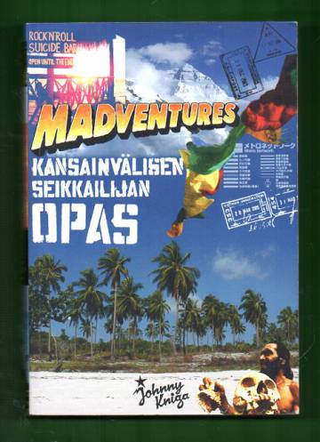 Madventures - Kansainvälisen seikkailijan opas