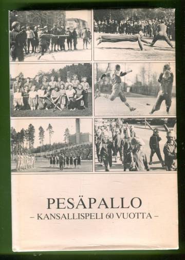 Pesäpallo - Kansallispeli 60 vuotta