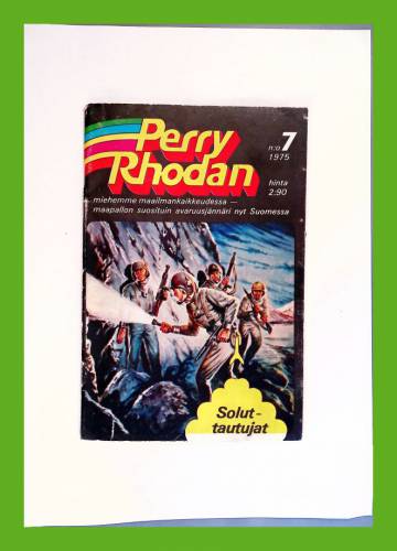 Perry Rhodan - Miehemme maailmankaikkeudessa 7/75 - Soluttautujat