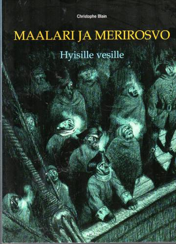 Maalari ja merirosvo 2 - Hyisille vesille