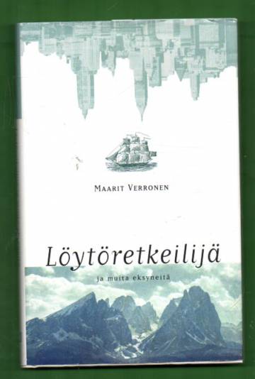 Löytöretkeilijä ja muita eksyneitä