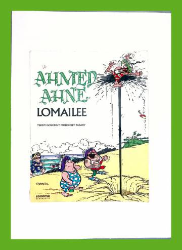 Ahmed Ahne 2 - Ahmed Ahne lomailee (1. painos)