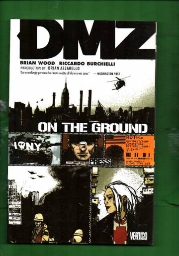 DMZ Vol. 1: On the Ground