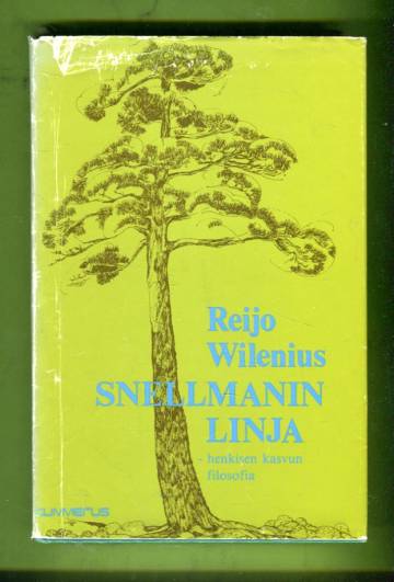 Snellmanin linja - Henkisen kasvun filosofia