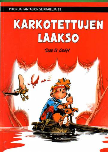 Pikon ja Fantasion seikkailuja 29 - Karkotettujen laakso