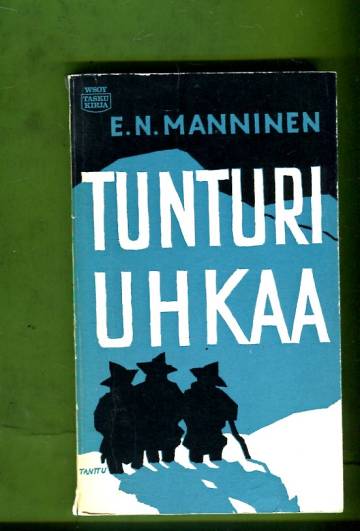 Tunturi uhkaa - Romaani lappalaisista