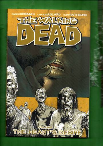 The Walking Dead Vol. 4 - The Heart´s Desire