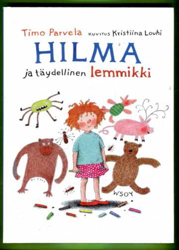 Hilma ja täydellinen lemmikki