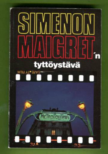 Maigret'n tyttöystävä - Komisario Maigret'n tutkimuksia