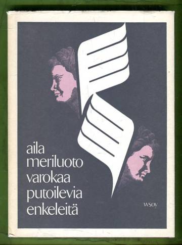 Varokaa putoilevia enkeleitä