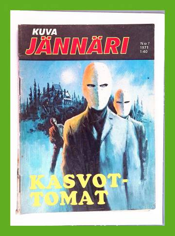 Kuvajännäri 7/71 - Kasvottomat