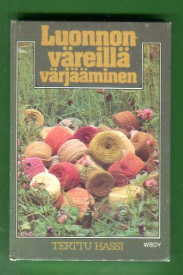 Luonnonväreillä värjääminen