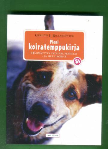 Pieni koiratemppukirja - Hämmästytä ystäväsi, perheesi - ja muut koirat