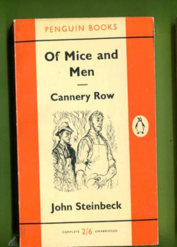 Of Mice and Men and Cannery Row