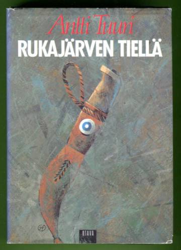 Rukajärven tiellä