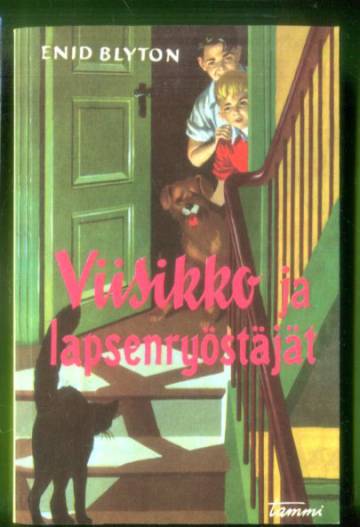 Viisikko 15 - Viisikko ja lapsenryöstäjät