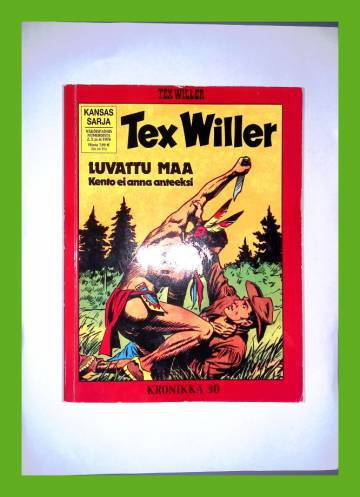 Tex Willer -kronikka 30 - Kento ei anna anteeksi & Päänahanmetsästäjät