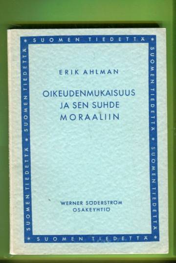 Oikeudenmukaisuus ja sen suhde moraaliin