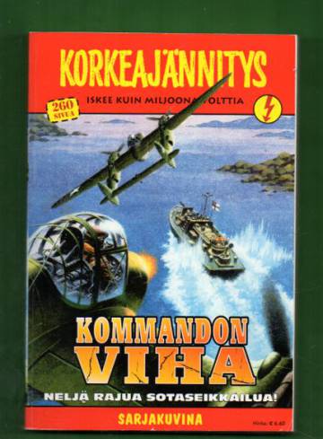 Korkeajännitys 5/08 - Kommandon viha