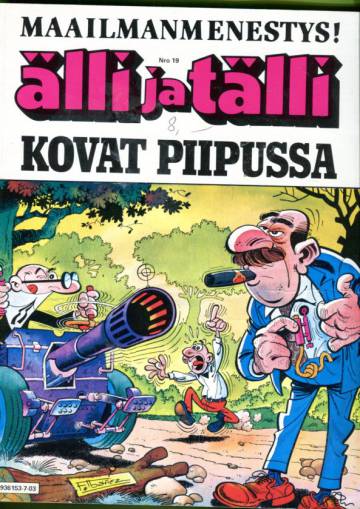 Älli ja Tälli 19 - Kovat piipussa