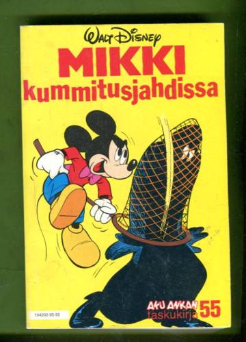 Aku Ankan taskukirja 55 - Mikki kummitusjahdissa (1.painos)