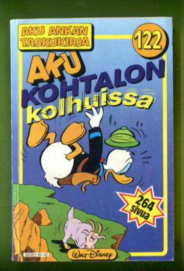 Aku Ankan taskukirja 122 - Aku kohtalon kolhuissa (1. painos)