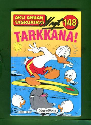 Aku Ankan taskukirja 148 - Nyt tarkkana!