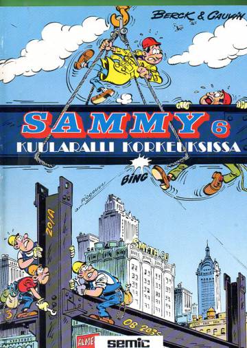 Sammy 6 - Kuularalli korkeuksissa