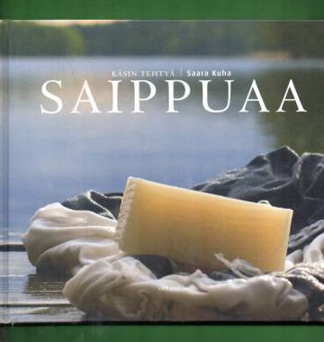 Käsin tehtyä saippuaa