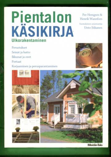 Pientalon käsikirja - Ulkorakentaminen