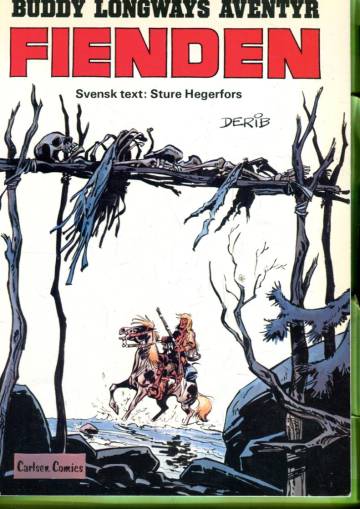 Buddy Longway 2 - Fienden