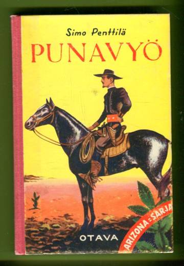 Punavyö - Huuto aavikolta kuuluu jälleen