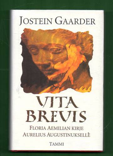 Vita Brevis - Floria Aemilian kirje Aurelius Augustinukselle